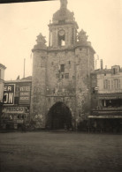 La Rochelle * 1932 * Place , Porte Et Grosse Horloge * Photo Ancienne 10x7.2cm - La Rochelle