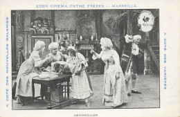 Marseille * Publicité EDEN CINEMA PATHE FRERES * Film Cendrillon * Enden Cinéma Pathè Frères * Ciné - Ohne Zuordnung