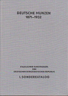 Deutsche Münzen 1871-1932 1. Sonderkatalog Vom Staatlichem Kunsthandel Der DDR S. Bauer  - Ohne Zuordnung