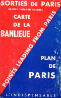 Plan De Paris Et Carte De La Banlieue - Cartes Routières