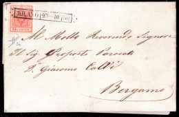 Beleg 1850, 15 Cent. Rosso, Prima Tiratura, Su Lettera Da Milano 23.10.1850, Firm. Sorani (Sass. 3a - ANK 3HI Erstdruck) - Lombardy-Venetia