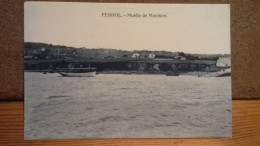 SPAIN ESPAÑA FERROL LA CORUÑA FERROL MUELLE DE MANINOS UNUSED - La Coruña