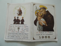 Calendario Tascabile "S. ANTONIO DA PADOVA 1955 PIE OPERE FRATINI E MISSIONI" - Petit Format : 1941-60