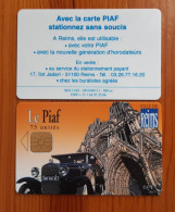 CARTE A PUCE PIAF REIMS PAS COURANT 500ex DU 11/02 T.B.E !!! - Cartes De Stationnement, PIAF