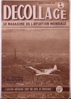 Magazine " Décollage " Aviation Mondiale." Avion Norecrin. Le " Laté-631 " N°7 S'est écrasé.écoles Roulantes De La RAF. - Aviazione