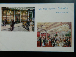 BRUXELLES                 LE RESTAURANT SAVOY - Cafés, Hôtels, Restaurants