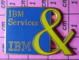 713G Pin's Pins / Beau Et Rare / INFORMATIQUE / IBM SERVICES & - Informatique