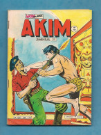 Akim N° 489 - 1ère Série - Editions Aventures Et Voyages - Décembre 1979 - Avec Aussi Arsat Et Swea Otanka - Akim