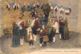 FOLKLORE - Les Pyrénées - Danse Ossaloise - Carte Postale Ancienne - Costumes