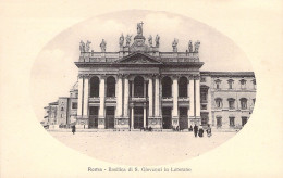 ITALIE - ROMA - Basilica Di S Giovanni In Laterano - Carte Postale Ancienne - Sonstige & Ohne Zuordnung