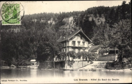 CPA Les Brenets Kanton Neuenburg, Hotel Du Saut Du Doubs - Les Brenets