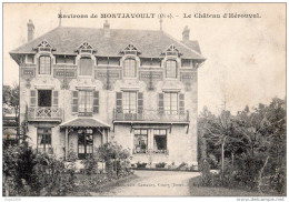 ENVIRONS DE MONTJAVOULT - LE CHÂTEAU D'HÉROUVAL - BON ÉTAT - Montjavoult