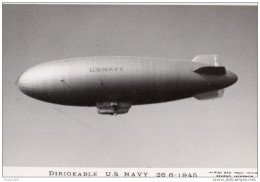 DIRIGEABLE US NAVY - BELLE CARTE PHOTO 26/06/1945 - Dirigeables