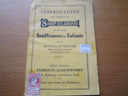 Instructions Sur L’emploi Du SIROP DELABARRE Et Sur Les Souffrances Des Enfants (32 Pages) - Medical & Dental Equipment