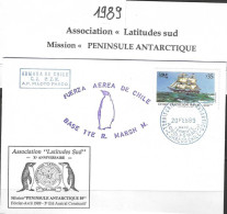 Chilie -Association Latitude Sud  Mission Peninsule Antartique 89 - Année Polaire Internationale