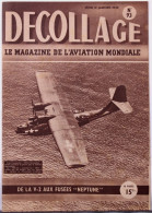Magazine " Décollage " Aviation Mondiale."Amphibie PBY-6A-Catalina Marine Américaine.chasseur Parasite XP - 85.Sports. - Aviazione