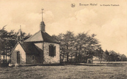 BELGIQUE - Baraque Michel - La Chapelle Fischbah - Carte Postale Ancienne - Autres & Non Classés