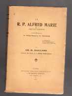 Le R.P. ALFRED MARIE Prêtre Eudiste Ancien Supérieur Du Collège De Valognes - Biographie