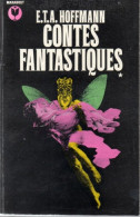 E.T.A. Hoffmann. Contes Fantastiques.Tome 1. Edition Réalisée Sous La Direction D'Albert Béguin. - Märchen