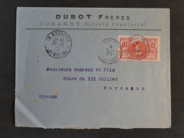 BX1 GUINEE  BELLE LETTRE 1909 CONAKRY  A BORDEAUX   FRANCE ++ AFFRANCH. INTERESSANT +++ - Covers & Documents