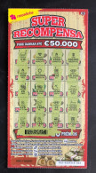 112 L, Lottery Tickets, Portugal, « Raspadinha », « Instant Lottery », « SUPER RECOMPENSA », Nº 532 - Billetes De Lotería