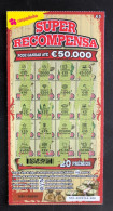 112 L, Lottery Tickets, Portugal, « Raspadinha », « Instant Lottery », « SUPER RECOMPENSA », Nº 532 - Billetes De Lotería