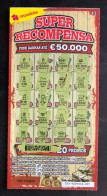 112 L, Lottery Tickets, Portugal, « Raspadinha », « Instant Lottery », « SUPER RECOMPENSA », Nº 532 - Billetes De Lotería