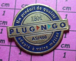 813F Pin's Pins / Beau Et Rare / INFORMATIQUE / IBM PLUG N GO AS/400 UN PRODUIT DE QUALITE ADAPTE A VOTRE METIER - Informatik