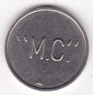 94 . Val De Marne . Jeton MC . Saint Mandé En Cupronickel  - Monedas / De Necesidad