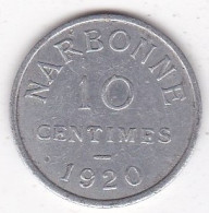 11. Aude.  Narbonne. Chambre De Commerce 10 Centimes 1920 . En Aluminium - Noodgeld