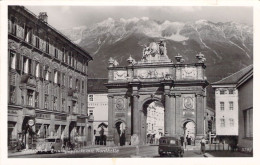 CPA - AUTRICHE - Innsbruck Triumpapforte Mit Nordkette  - Carte Postale Ancienne - Sonstige & Ohne Zuordnung