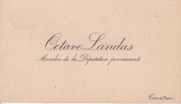 COUTRAI KORTRIJCK LANDAS Octave Député Permanent Province Flandre Occidental Carte De Visite Début 20e Siècle - Cartes De Visite