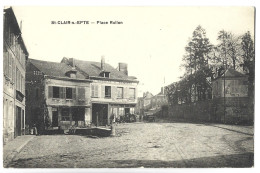 SAINT CLAIR SUR EPTE - Place Rollon - Saint-Clair-sur-Epte