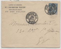 FRANCE Type SAGE Type II 1893 15 C S Lettre PARIS Rue Grenelle CABINET MINISTRE INSTRUCTION PUBLIQUE BEAUX ARTS CULTES - 1876-1898 Sage (Tipo II)