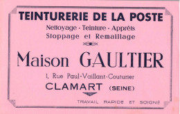 Buvard - Publicié - CLAMART - Teinturerie De La Poste - Maison GAULTIER - Nettoyage Teinture - Remaillage - Andere & Zonder Classificatie