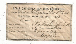 Ecole Nationale Des ARTS DECORATIFS, Concours Mensuel 1911-1912, Cours: Dessin De Figure , 15 Points - Non Classés