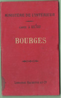 Carte Ministère De L'Intérieur Au 1/100000 - Feuille XVII-20 Bourges (18) - Janvier 1909 - Hachette & Cie - IGN - Cartes Topographiques
