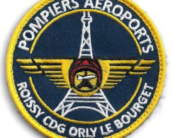 Ecusson POMPIERS AEROPOTS SSLIA ROISSY CDG ORLY LE BOURGET Velcros Double Face 80mm - Pompieri