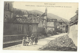 68/ CPA A - Thann - Une Partie De La Rue De L'Etang Bombardée Par Les Allemands ( Guerre - Militaire) - Thann