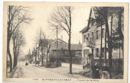 90    MANTREUX - CHATEAU  AVENUE  DE  LA  GARE - Autres & Non Classés