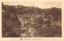 LUXEMBOURG - Grund Et Ville Haute - Carte Postale Ancienne - Luxemburg - Stadt