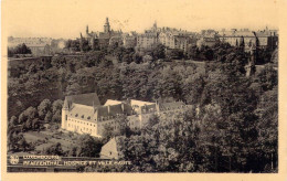LUXEMBOURG - Pfaffenthal - Hospice Et Ville Haute - Carte Postale Ancienne - Luxemburgo - Ciudad