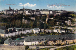 LUXEMBOURG - Vue Prise Du Fort Thüngen - Carte Postale Ancienne - Luxemburg - Stad