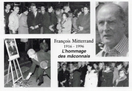 François Mitterand - L'hommage Des Maconnais 1916 - 1996 - Personnages