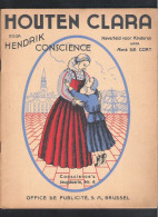 HENDRIK CONSCIENCE - JEUGDSERIE NR.  4 :  " HOUTEN  CLARA " - Kids