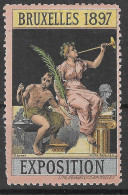 1897 EXPOSITION INTERN DE BRUXELLES BELGIUM BELGIE  COMMERCE  VIGNETTE Reklamemarke Cinderella   - Erinnofilia