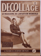 Magazine " Décollage " Aviation Mondiale.métier D'hôtesse De L'air.naissance De La K.L.M. W.A.Waterton Pilote D'essais. - Aviazione