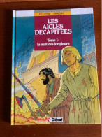 BD 7 Tomes Les Aigles Décapitées KRAEHN (-PELLERIN & - PIERRET) - Lotti E Stock Libri