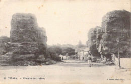 ALGERIE - Tipaza - Chemin Des Ruines - Carte Postale Ancienne - Autres & Non Classés