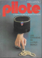 BD PILOTE 1973 NUMERO 735 - LES GARDIENS DE LA PAIX MERCI, KEEP ON ROCKIN, PUB SIMCA, BRETECHER, PAUL COUTANT, CHAKIR... - Pilote